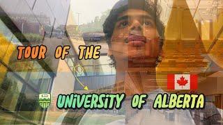 University of Alberta Campus Tour || UofA || Alberta, Canada  #canada #internationalstudents #tour