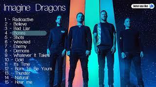 The best songs - IMAGINE DRAGONS/ Greatest songs (coletânea musical)