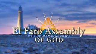 El Faro Assembly of God 03.29.2020