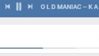 песня которой нет на ютубе K A T A N A O L D MANIAC
