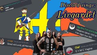 Discord Sings Livgardet