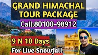 Grand Himachal Luxury Tour Package | Manali, Shimla, Dalhousie, Amritsar | Booking Call: 80104-28280