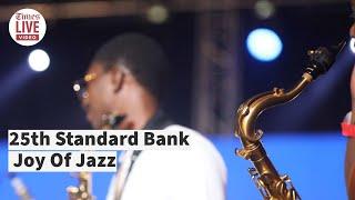 25th Standard Bank Joy Of Jazz