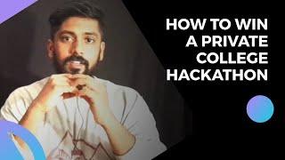 How to win a Private College Hackathon | #hackathon | Ravi Prasath S | Tamil