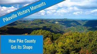 How Pike County got its shape.