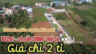 Biệt thự Bảo Lộc | 832m² sát bên siêu dự án Kiwuki