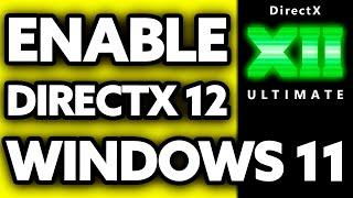 How To Enable DirectX 12 Ultimate In Windows 11 (2024)