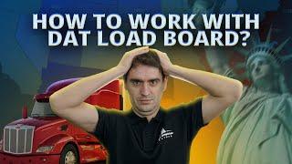 How to work with DAT Load Board? In-depth training in 2022