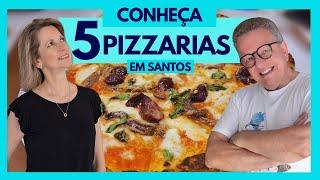 TOP 5 PIZZARIAS EM SANTOS: DESCUBRA!