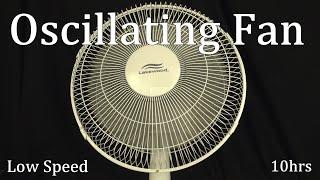 10hr Oscillating Fan (Sleep Sounds" ASMR