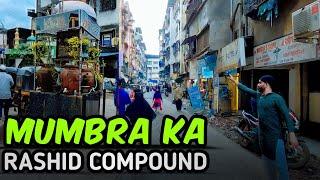 Rashid Compound ka Raaz: Mumbra ki Asli Kahani! / Mumbra Vlog