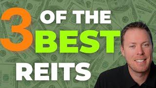 3 of the BEST REITs To Buy