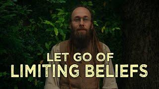 How to Let Go of Limiting Beliefs