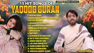 Nonstop Superhit Song of Yaqoob Buran | Kashmiri Song || Audio Jukebox