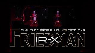 Friedman IR-X Official video