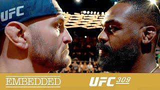 UFC 309 Embedded: Vlog Series - Episode 6