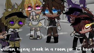 William + fnaf stuck in a room for 24 hours| Glichtrap x william bonnie x foxy and toy freddy freddy