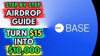 *BASE* AIRDROP STEP-BY-STEP  MAKE $10,000 WITH ONLY $15  COMPLETE GUIDE TO FARMING $BASE TOKEN 