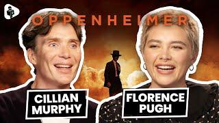 "I'm Irish We're TERRIBLE At This!"  Oppenheimer Interview with Cillian Murphy & Florence Pugh