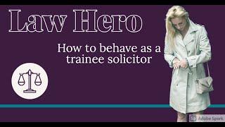 Rules for Trainee Solicitors