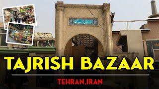 Tajrish Bazaar, Tehran: shopping with Tajrish Bazaar