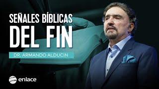 EN VIVO - Dr. Armando Alducin - Señales bíblicas del fin