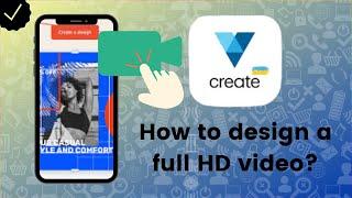 How to design a full HD video on VistaCreate?