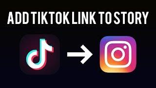 How To Add TikTok Link On Instagram Story | Share TikTok on Instagram!