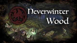 D&D Ambience - [DIP] - Neverwinter Wood