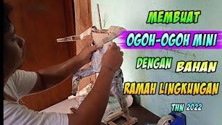 membuat ogoh-ogoh mini dengan bahan ramah lingkungan