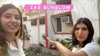 I visited an IAS Bunglow! Ft. @ShrutiShiva