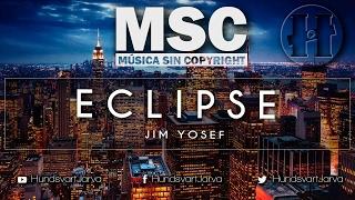 ECLIPSE - JIM YOSEF | MUSICA GRATIS | NCS MSC | @HundsvartJarva