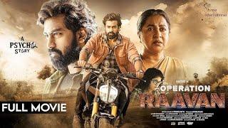 Operation Raavana Official (Hindi) Trailer | Rakshit Atluri | Raadhika Sarathkumar | Venkata Satya