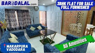 Full furnished 3bhk flat for sale in vadodara, makarpura, near Shreeji hospital