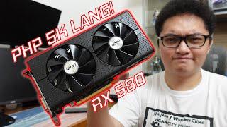 Ang PHP5K na Graphics Card! RX 580 in 2023