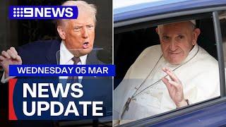 Trump heckled during speech to Congress; Pope Francis in stable condition | 9 News Australia