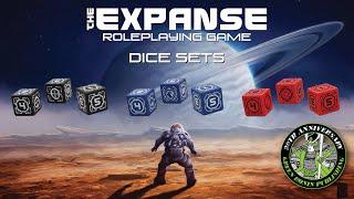 The Expanse RPG Dice Sets: Now On Kickstarter! [FUNDED!]