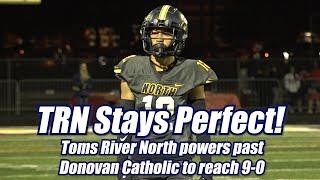 Toms River North 31 Donovan Catholic 0 | HS Football | Shore Conference | TRN reaches 9-0!