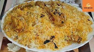 Quick And Easy Chicken Biryani Recipe | Best Chicken Biryani Recipe| @SpiceeandLife