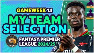 PALMER CAPTAIN?  | MY FPL GAMEWEEK 14 TEAM SELECTION | Fantasy Premier League Tips 2024/25