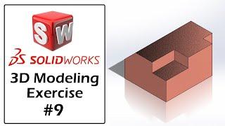 SolidWorks Tutorial For Beginners | Part Modeling Exercise - 09