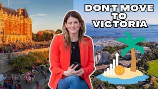 5 Reason's Not To Move To Victoria B.C