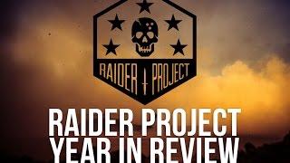 Raider Project Year In Review