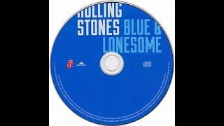 Blue & Lonesome : The Rolling Stones
