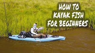 HOW TO KAYAK FISH FOR BEGINNERS | comprehensive start to finish inshore Texas marsh fishing