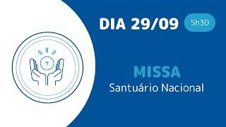 Missa | Santuário Nacional de Aparecida 5h30 29/09/2024