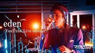 マハラージャン -eden [Official Live Video (2021.7.16 YouTube Live)]