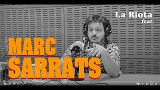 LA RIOTA feat Marc Sarrats