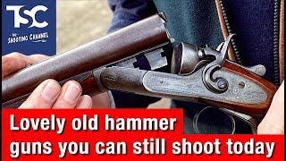 Old hammer guns still going strong