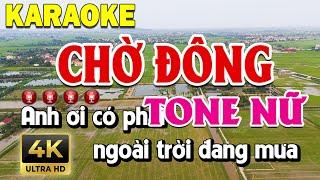 Chờ Đông Karaoke Tone Nữ Dễ Hát | 4K Video ULTRA HD | Thanh Sơn Karaoke